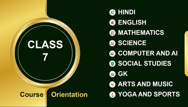 Class 7 Orientation Course